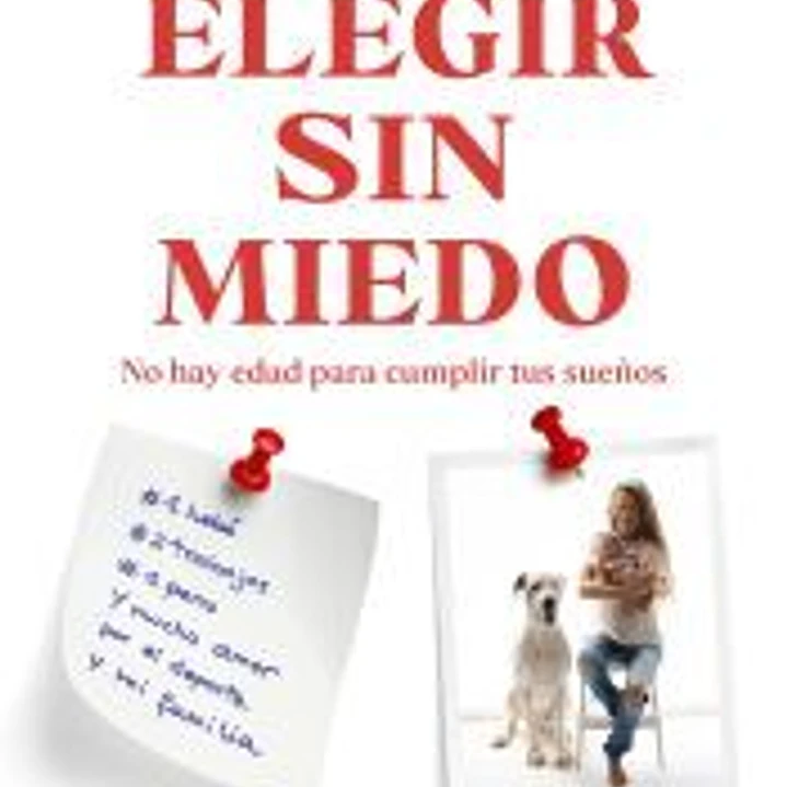 Elegir sin miedo 1