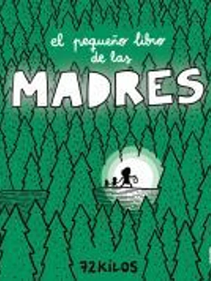 El pequeño libro de las madres