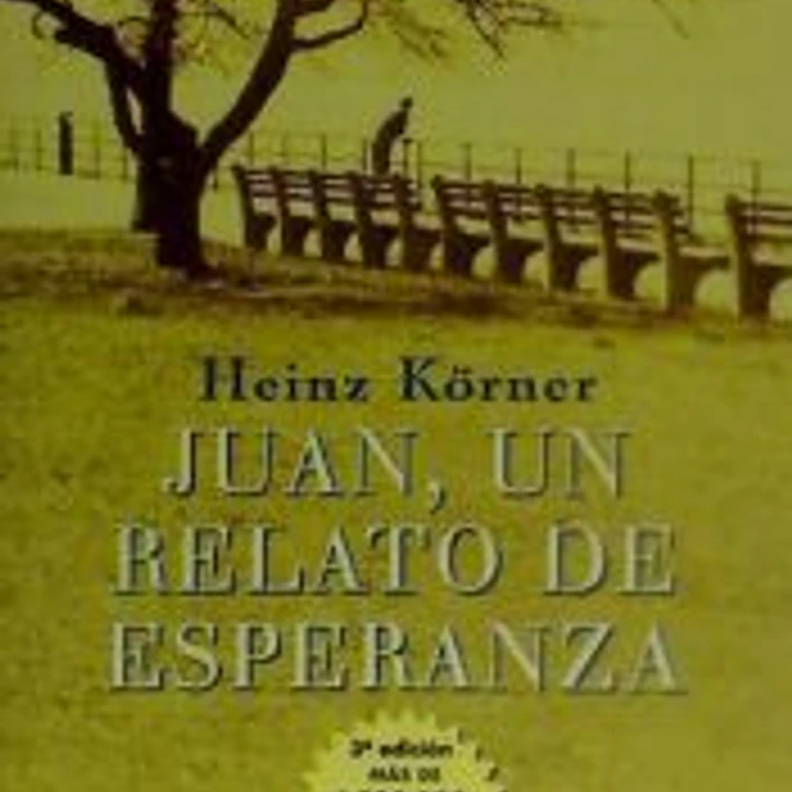 JUAN, UN RELATO DE ESPERANZA 1
