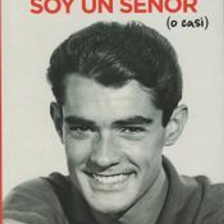 Soy un truhan, soy un señor (o casi) 1