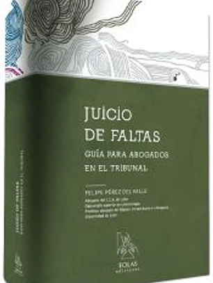 Juicio de faltas: guía para abogados en el tribunal