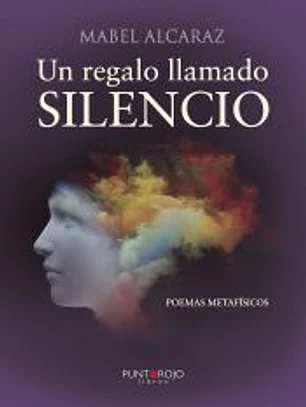 Un regalo llamado SILENCIO