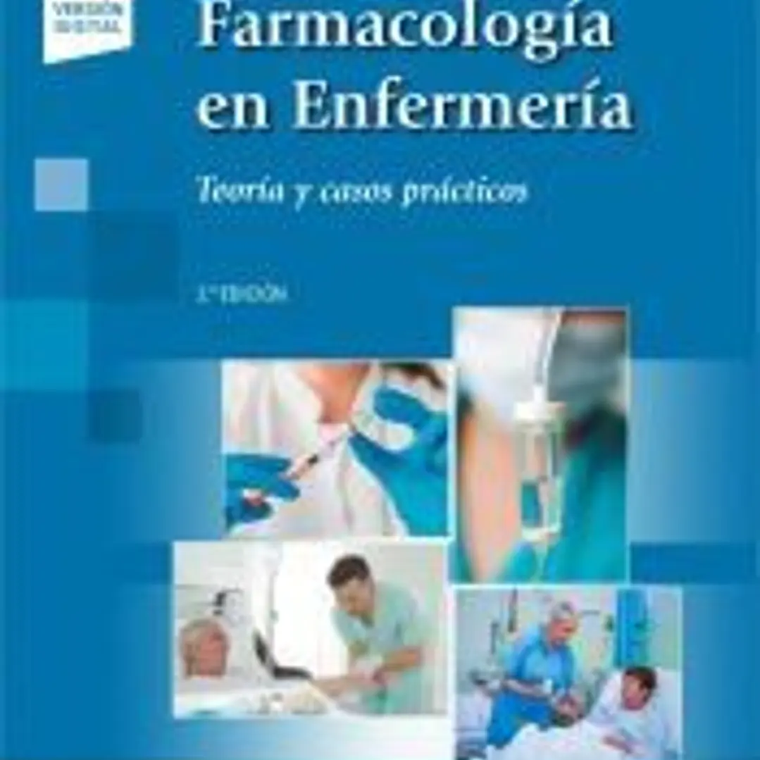 Farmacología en Enfermería+versión digital: Casos Clínicos 1