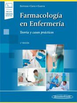 Farmacología en Enfermería+versión digital: Casos Clínicos