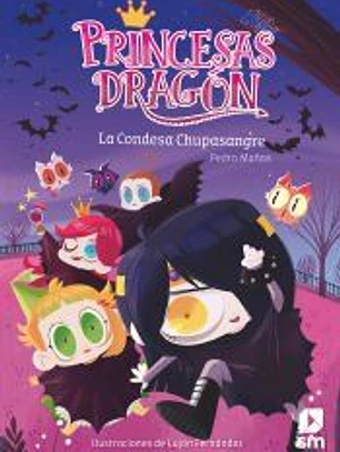 Princesas Dragón 9: La condesa Chupasangre