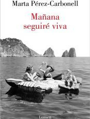 Mañana seguiré viva