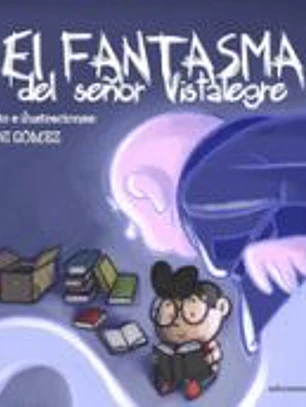 El fantasma del señor Vistalegre