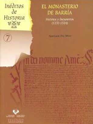 El monasterio de Barría : historia y documentos, 1232-1524
