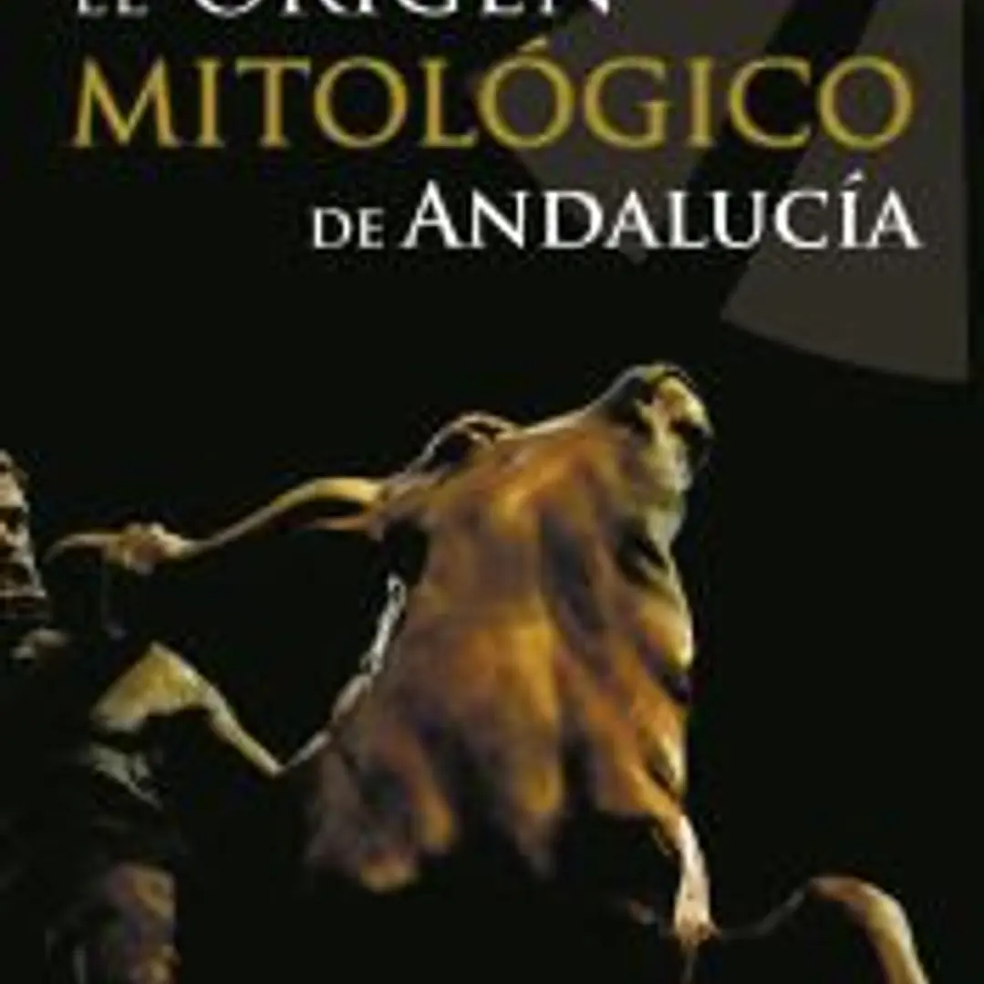 El origen mitológico de Andalucía 1