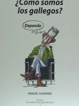 ¿Cómo somos los gallegos? Depende