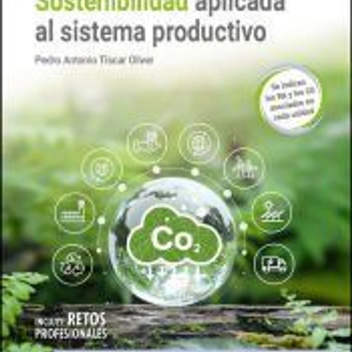 Sostenibilidad aplicada al sistema productivo 1