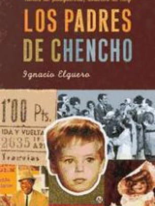 Los padres de Chencho