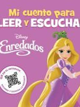Enredados. Mi cuento para leer y escuchar
