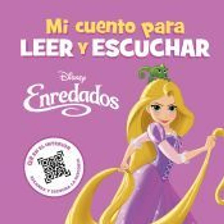 Enredados. Mi cuento para leer y escuchar 1