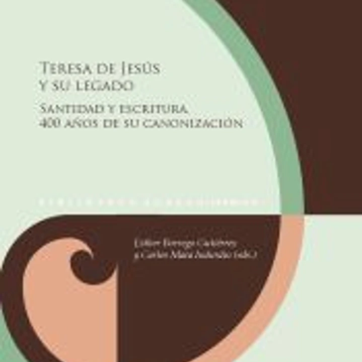 Teresa de Jesús y su legado 1