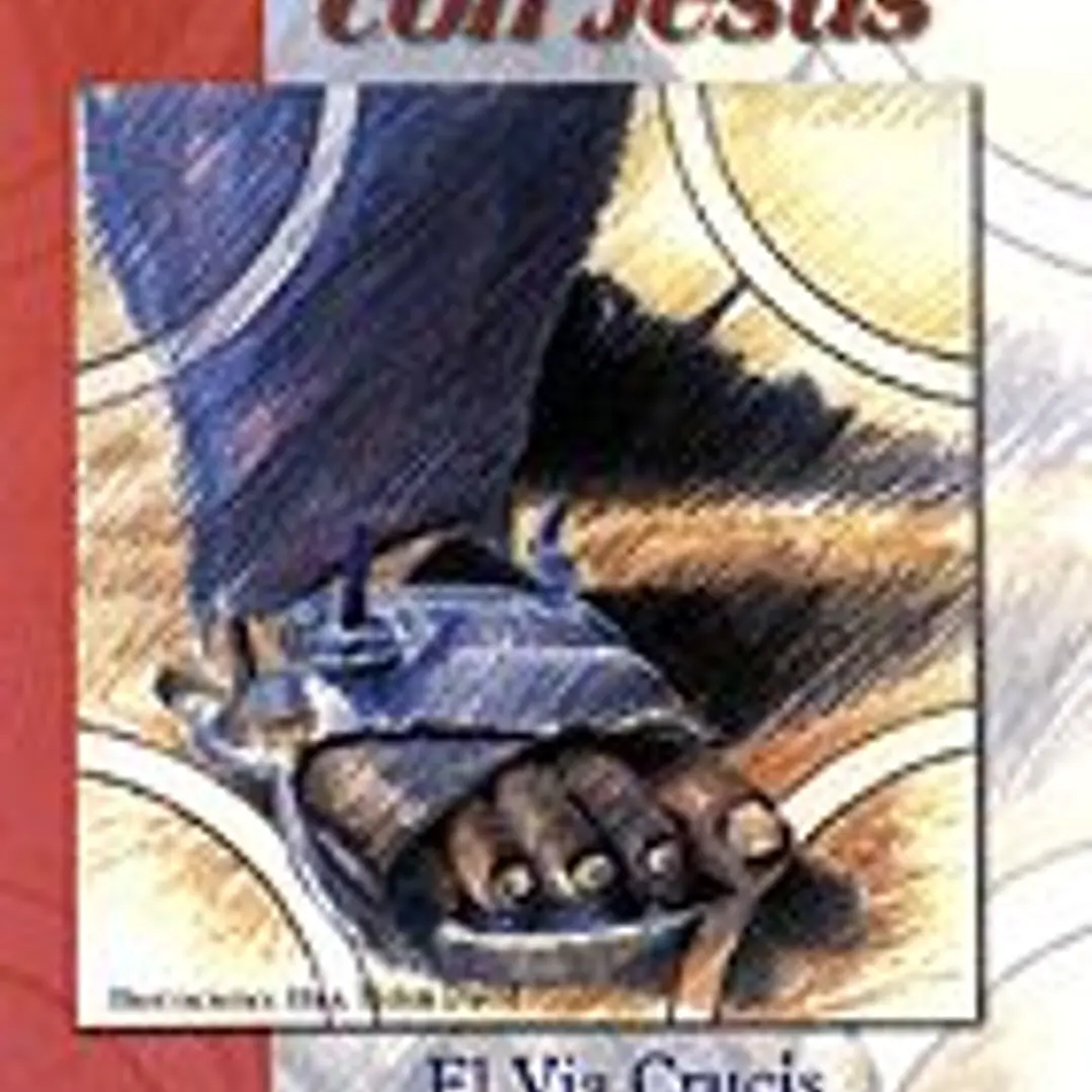 Caminar con Jesús : el Viacrucis 1