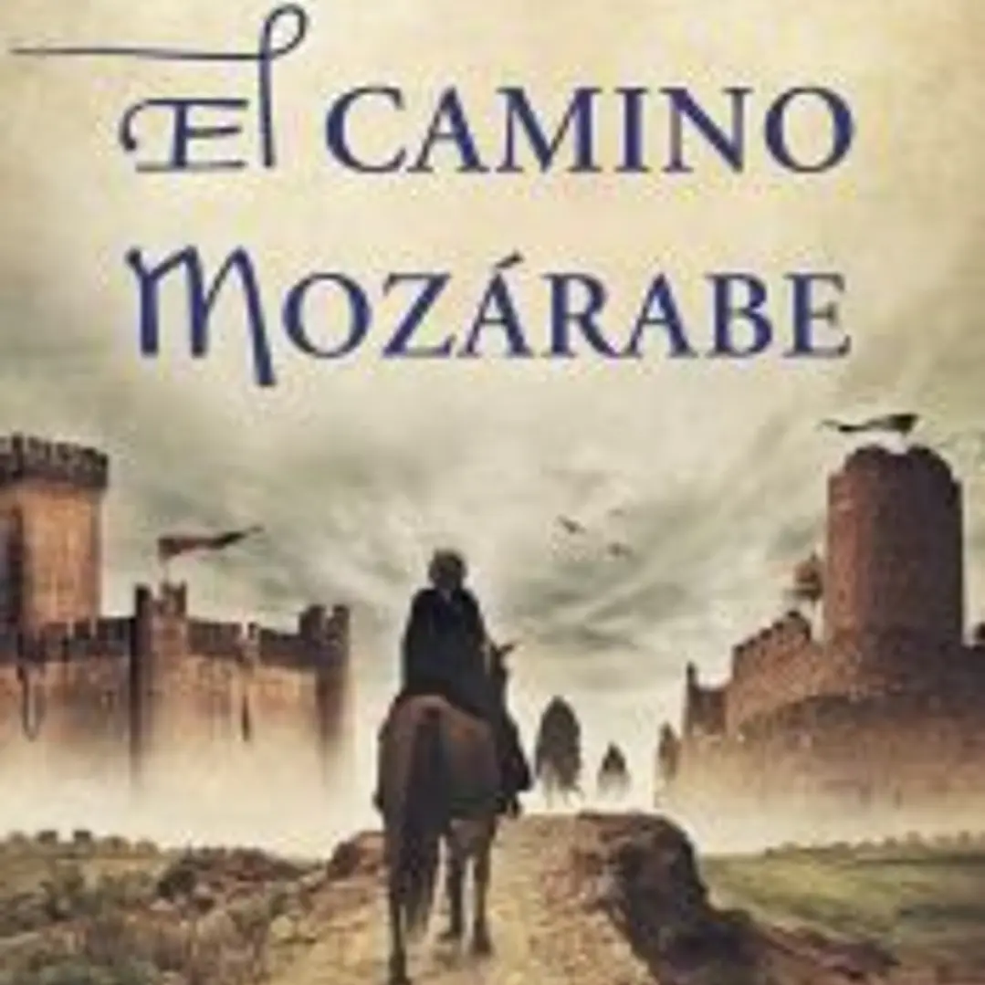 El camino mozárabe 1
