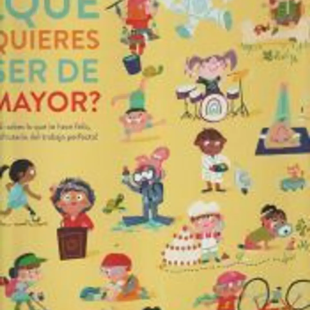 ¿Qué quieres ser de mayor? 1