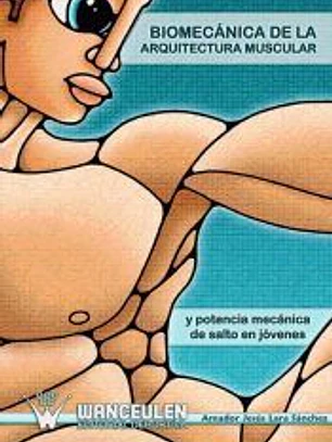 Biomecánica de la arquitectura muscular y potencia mecánica de salto en jóvenes