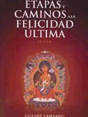 Etapas y caminos a la felicidad última