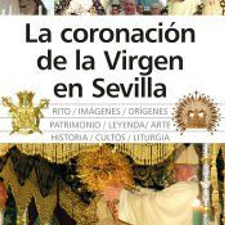 La coronación de la virgen en Sevilla 1