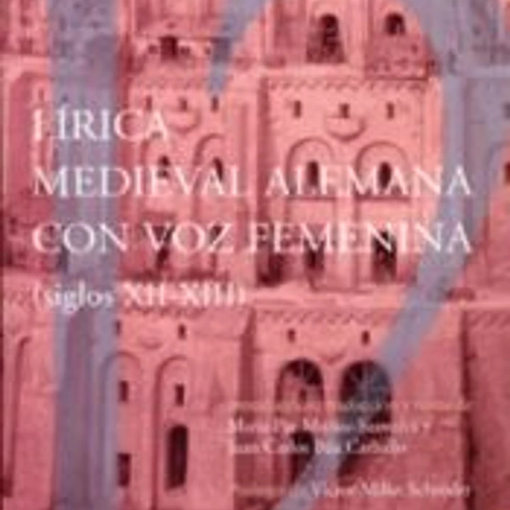 LIRICA MEDIEVAL ALEMANA CON VOZ FEMENINA (SIG.XII-XIII) 1
