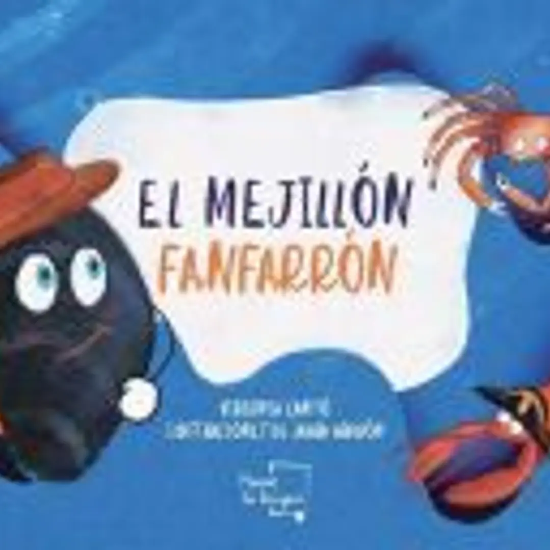 El mejillón fanfarrón 1