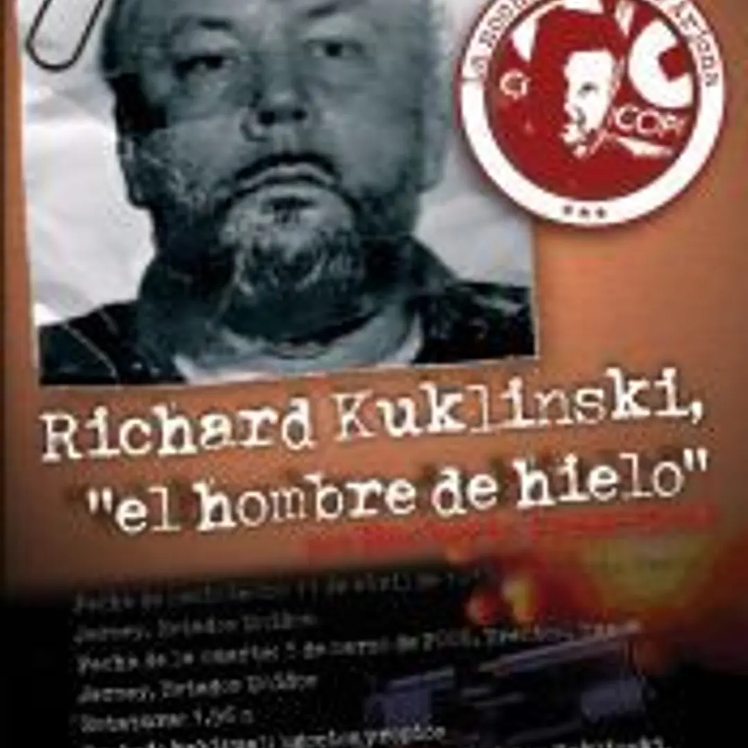 RICHARD KUKLINSKY. EL HOMBRE DE HIELO 1