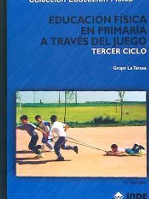 Educación física en primaria a través del juego, tercer ciclo