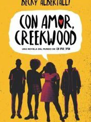 Con amor, Creekwood