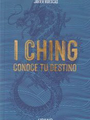 I Ching: Conoce tu destino