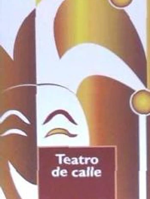 TEATRO DE CALLE 1 EDICIÓN