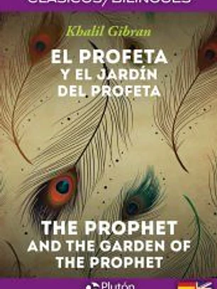 Profeta Y El Jardin Del Profeta. The Prophet And The Garden
