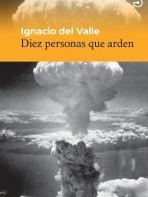 Diez personas que arden