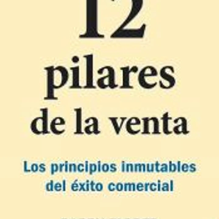 DOCE PILARES DE LA VENTA 1