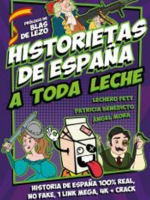 Historietas de España a toda leche