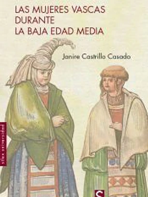 Las mujeres vascas durante la Baja Edad Media