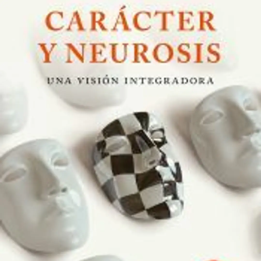 CARÁCTER Y NEUROSIS 1