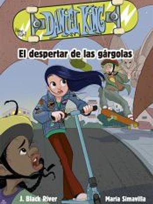 Daniel King 2. El despertar de las gárgolas