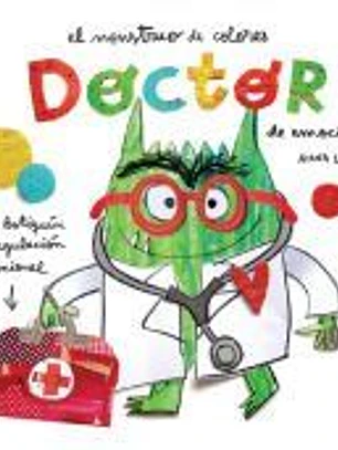 Doctor de emociones. El monstruo de colores