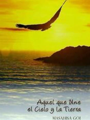 Aquel Que Une El Cielo y La Tierra