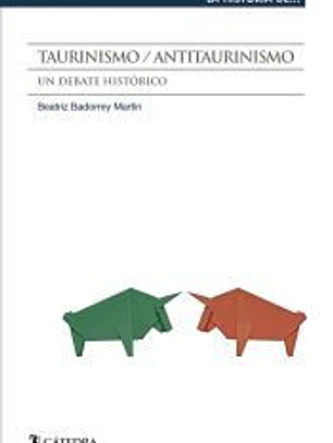 Taurinismo / Antitaurinismo