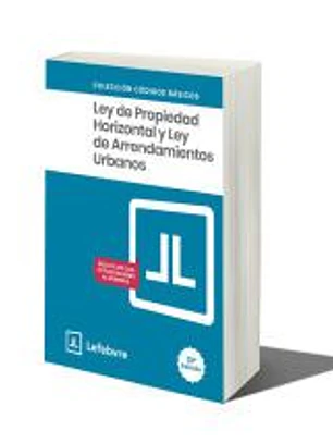 Ley Propiedad Horizontal y Ley Arrendamientos 13ª EDC.