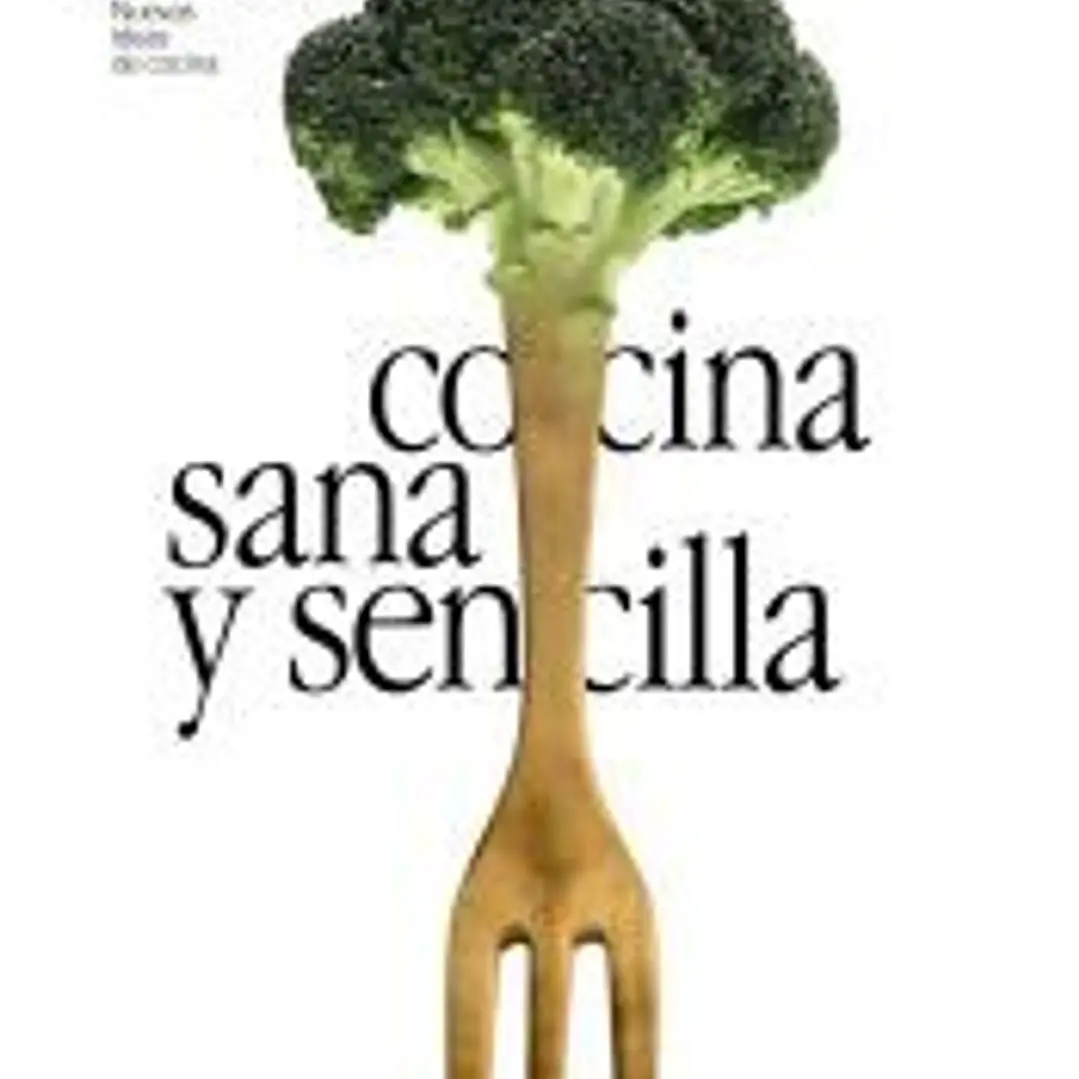 Cocina sana y sencilla 1