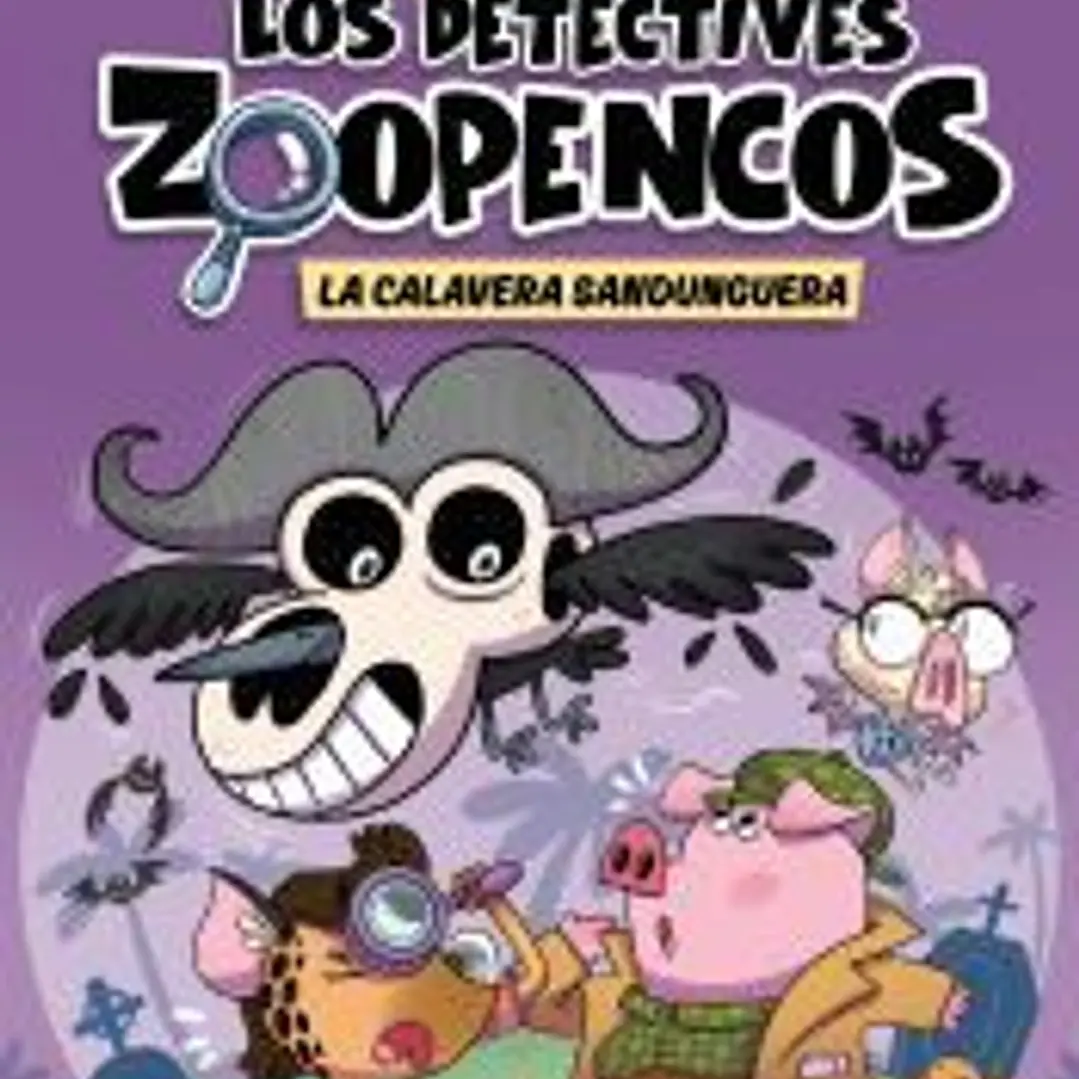 Aprende a leer con... Los Detectives Zoopencos 8. La Calavera Sandunguera 1