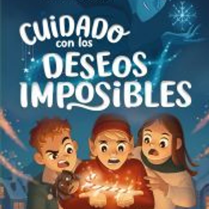 Cuidado con los deseos imposibles 1