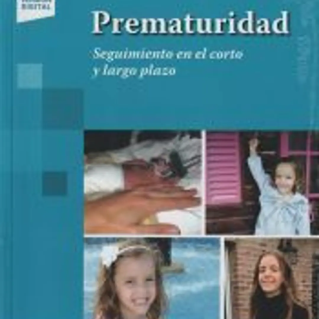 Prematuridad: Seguimiento en el corto y largo plazo 1