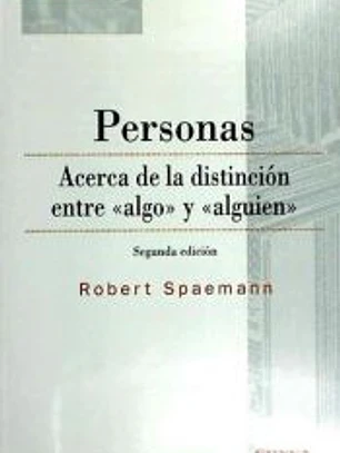 PERSONAS ACERCA DE LA DISTINCION ENTRE ALGO Y ALGUIEN 2¦ED