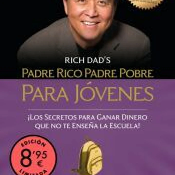 Padre rico, padre pobre para jóvenes (edición limitada · Verano) 1