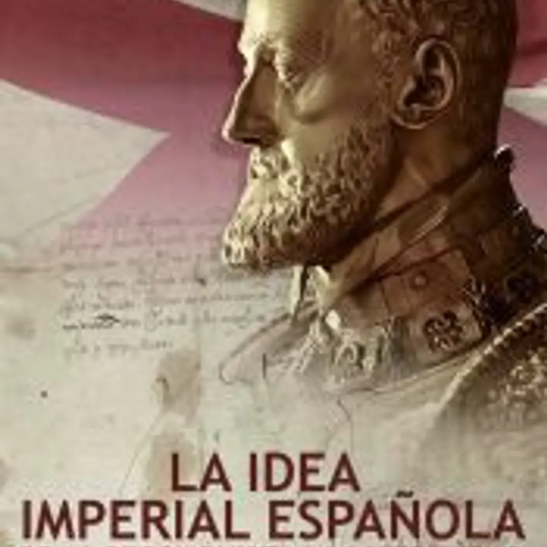 La idea imperial española 1